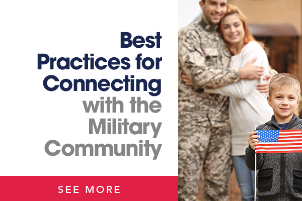 Best Practices for Connecting with the Military Community