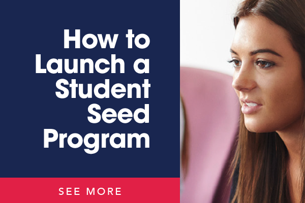 How to Launch a Student Seed Program